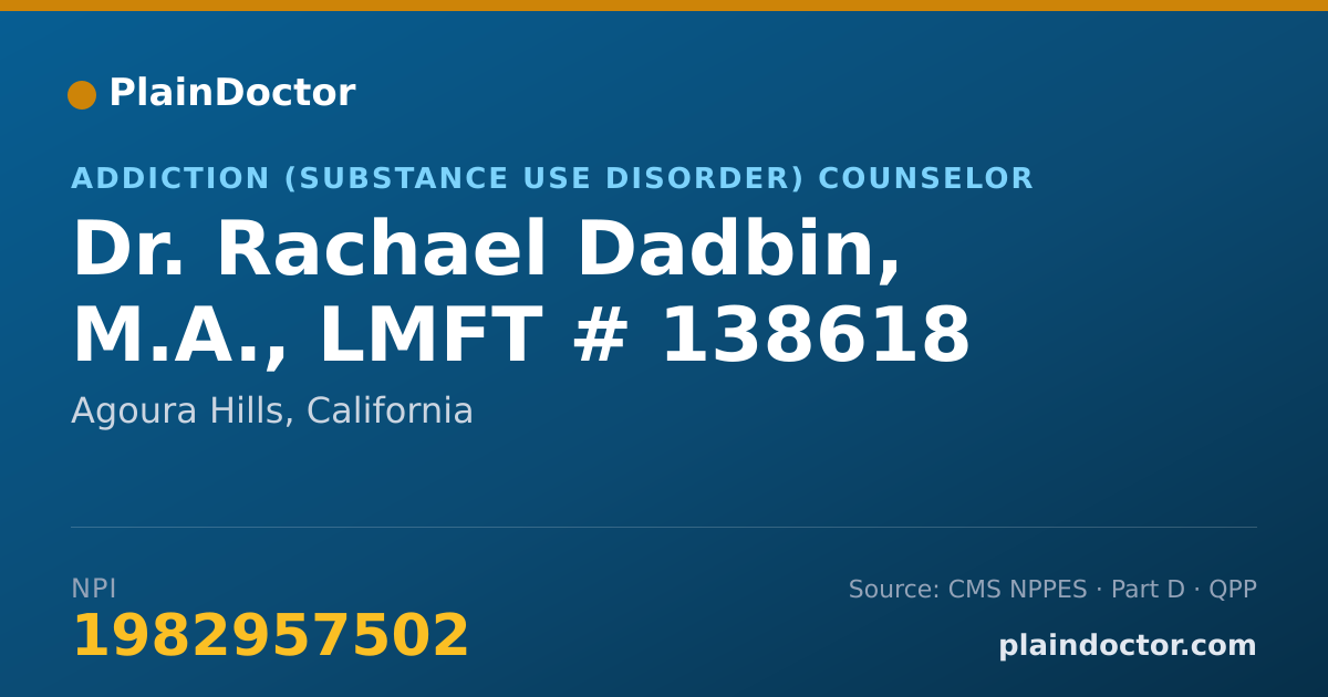 Shareable card for Rachael Dadbin, M.A., LMFT # 138618 - Addiction (Substance Use Disorder) Counselor, Agoura Hills, CA