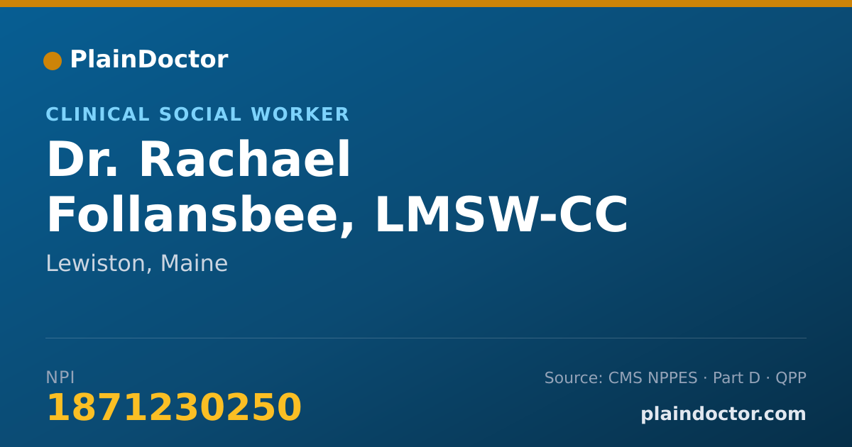 Shareable card for Rachael Follansbee, LMSW-CC - Clinical Social Worker, Lewiston, ME
