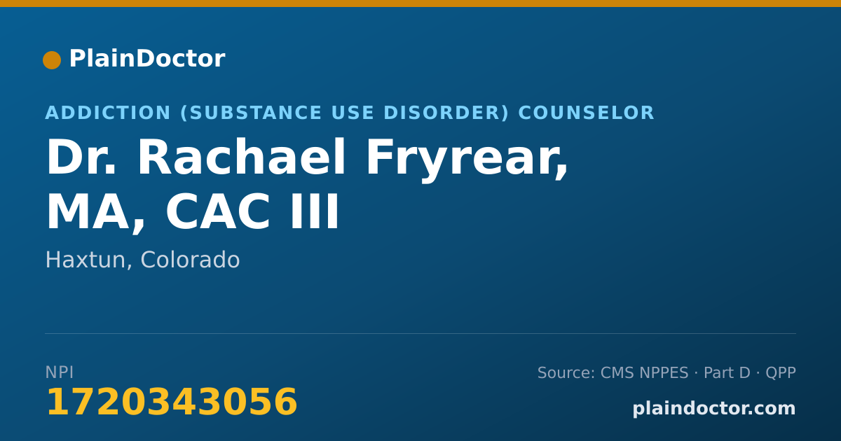 Shareable card for Rachael Fryrear, MA, CAC III - Addiction (Substance Use Disorder) Counselor, Haxtun, CO