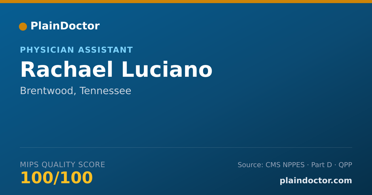 Shareable card for Rachael Luciano - Physician Assistant, Brentwood, TN