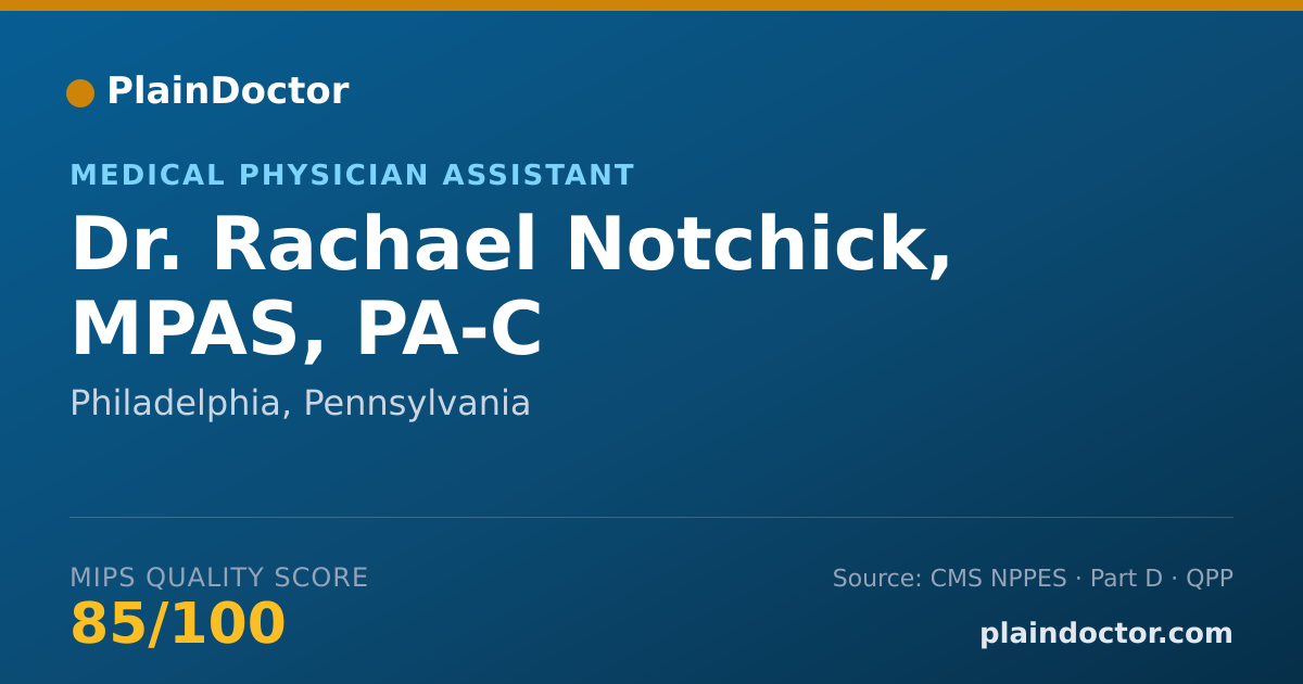 Shareable card for Rachael Notchick, MPAS, PA-C - Medical Physician Assistant, Philadelphia, PA
