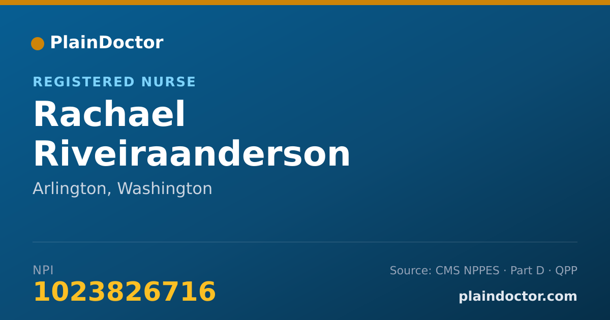 Shareable card for Rachael Riveiraanderson - Registered Nurse, Arlington, WA