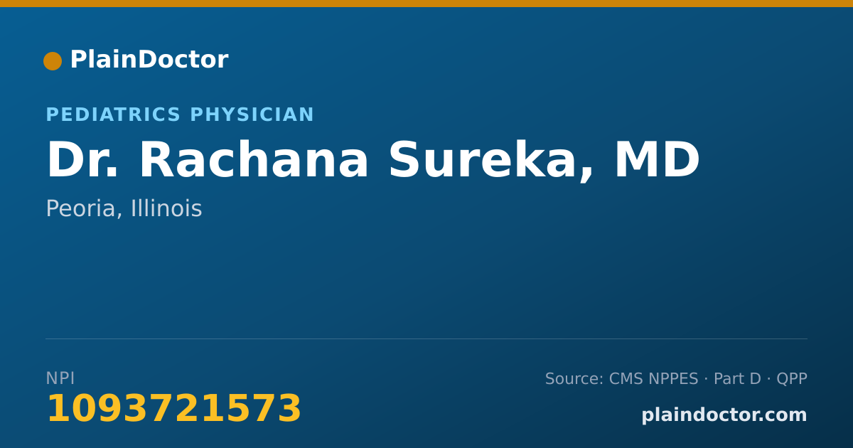 Shareable card for Rachana Sureka, MD - Pediatrics Physician, Peoria, IL