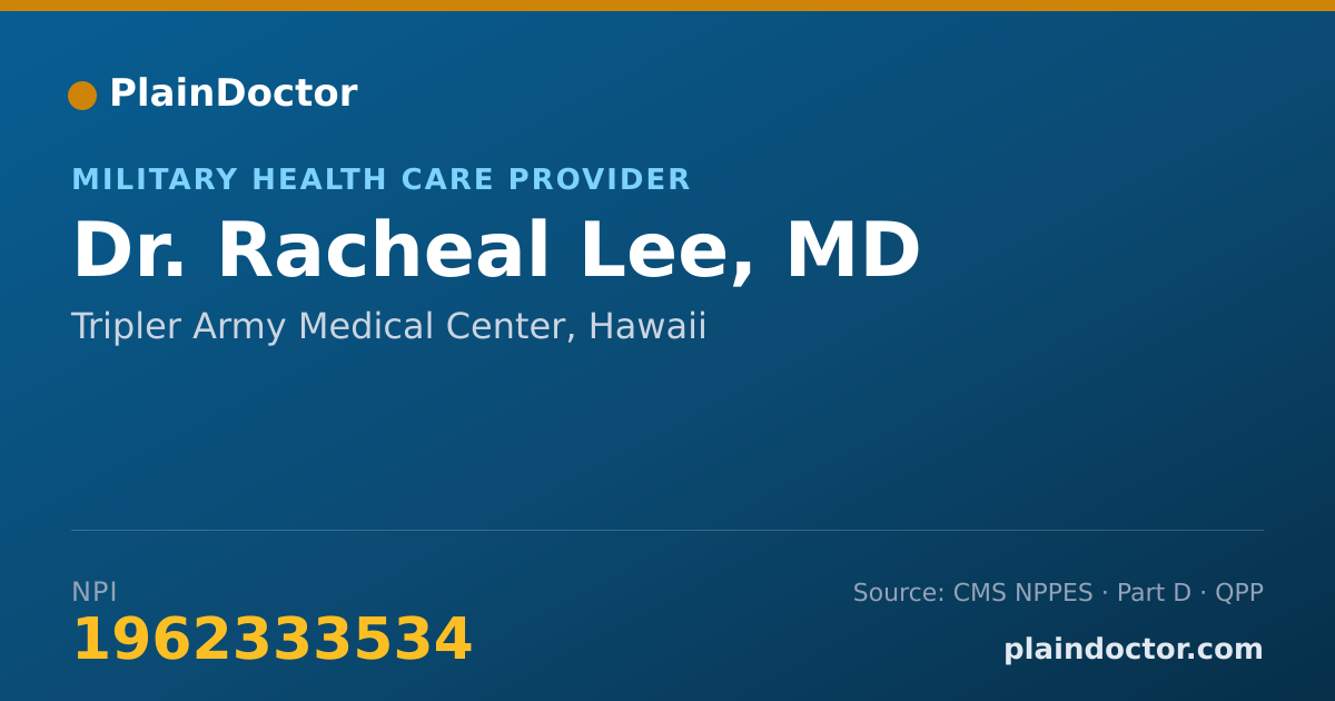 Shareable card for Racheal Lee, MD - Military Health Care Provider, Tripler Army Medical Center, HI