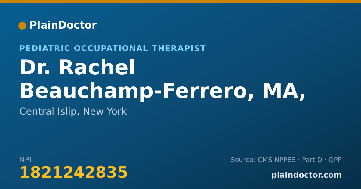Shareable card for Rachel Beauchamp-Ferrero, MA, OTR/L - Pediatric Occupational Therapist, Central Islip, NY