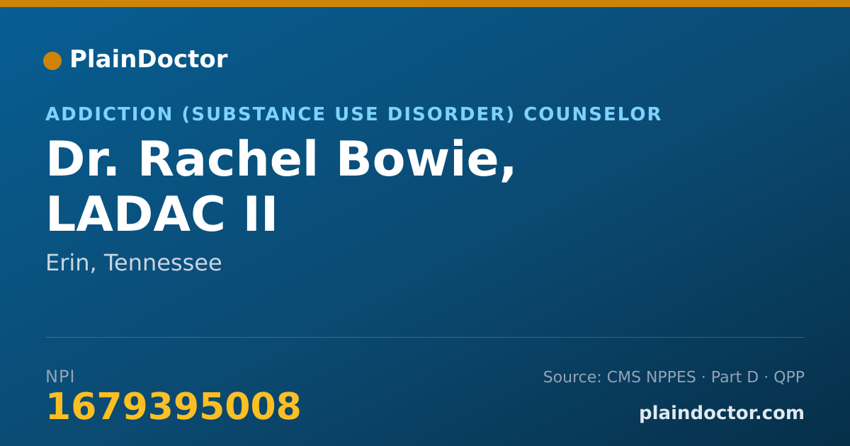 Shareable card for Rachel Bowie, LADAC II - Addiction (Substance Use Disorder) Counselor, Erin, TN