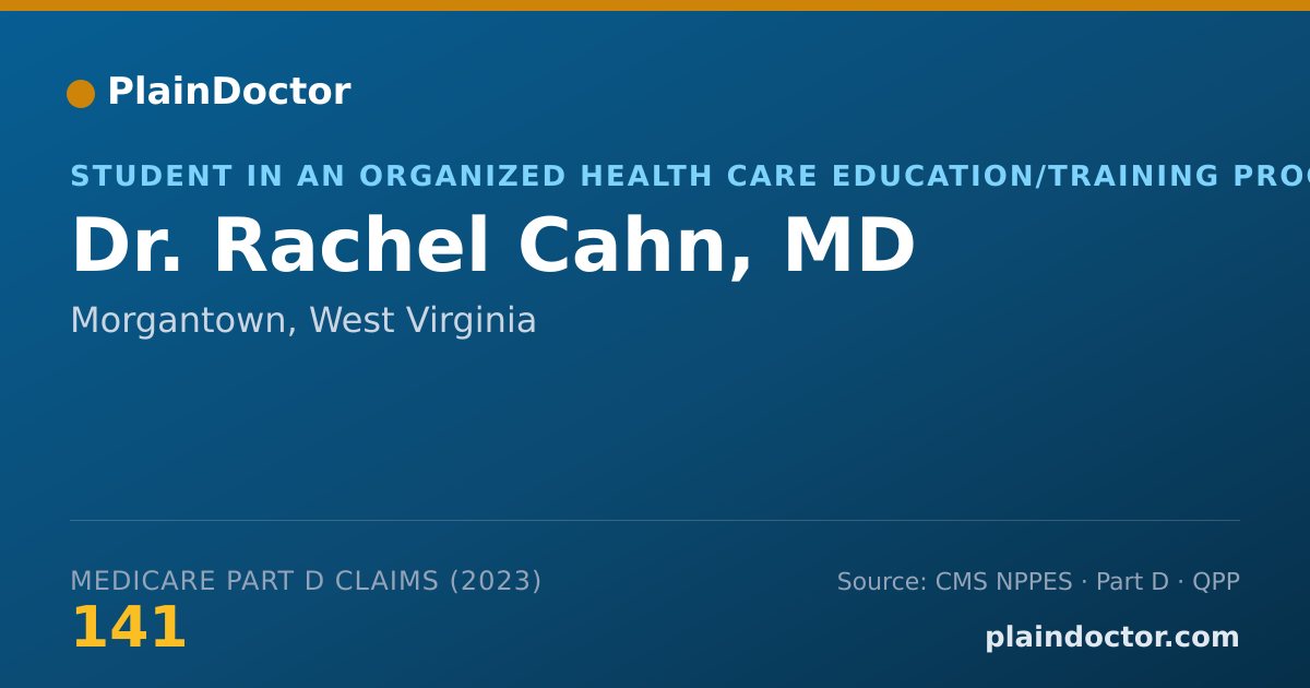 Shareable card for Rachel Cahn, MD - Student in an Organized Health Care Education/Training Program, Morgantown, WV