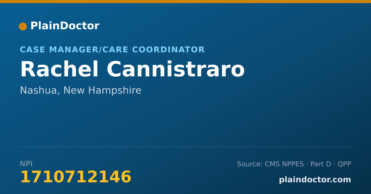 Shareable card for Rachel Cannistraro - Case Manager/Care Coordinator, Nashua, NH