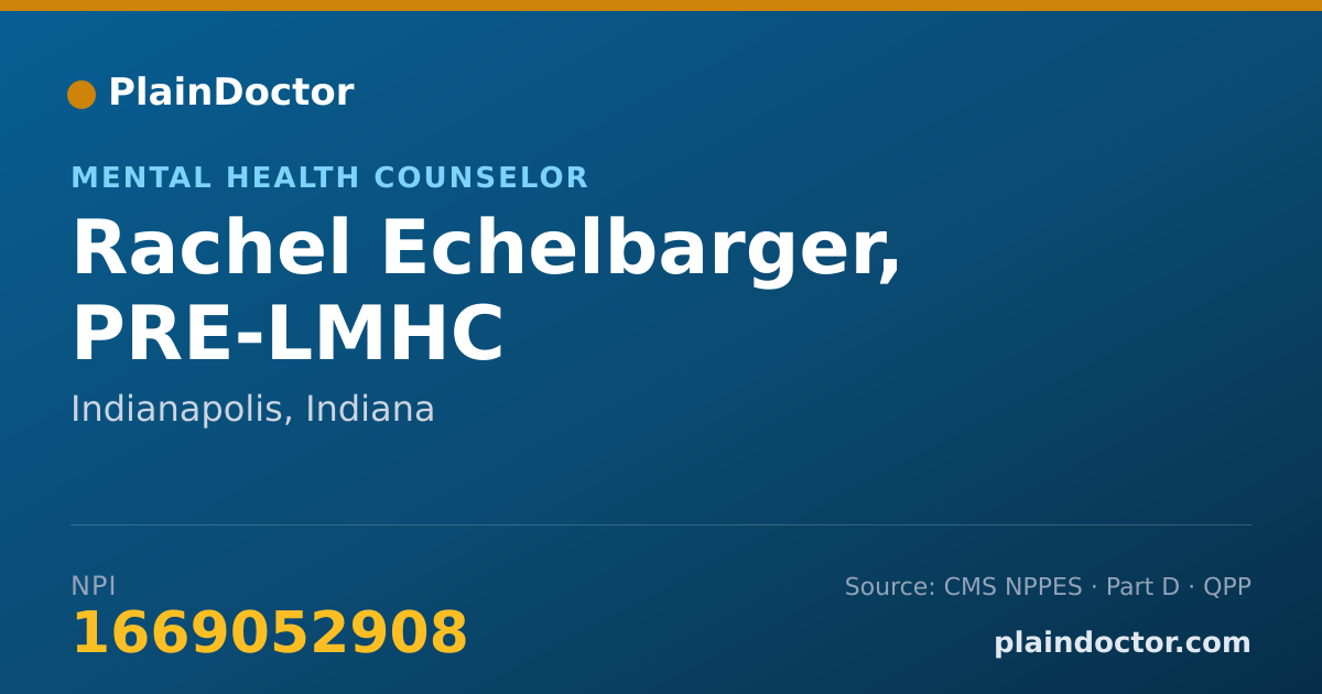 Shareable card for Rachel Echelbarger, PRE-LMHC - Mental Health Counselor, Indianapolis, IN