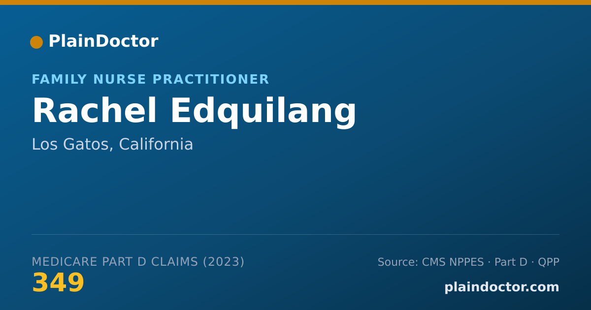 Shareable card for Rachel Edquilang - Family Nurse Practitioner, Los Gatos, CA
