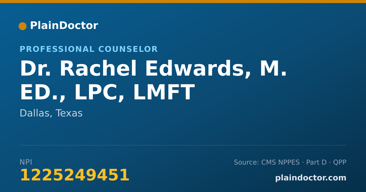 Shareable card for Rachel Edwards, M. ED., LPC, LMFT - Professional Counselor, Dallas, TX