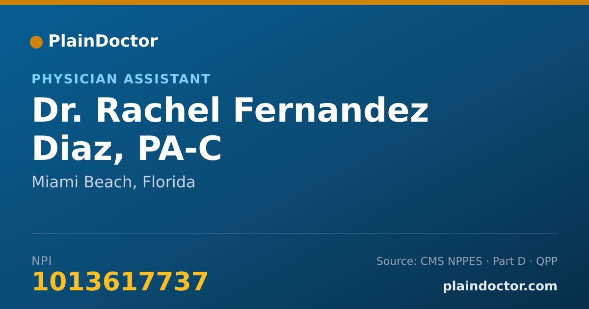 Shareable card for Rachel Fernandez Diaz, PA-C - Physician Assistant, Miami Beach, FL