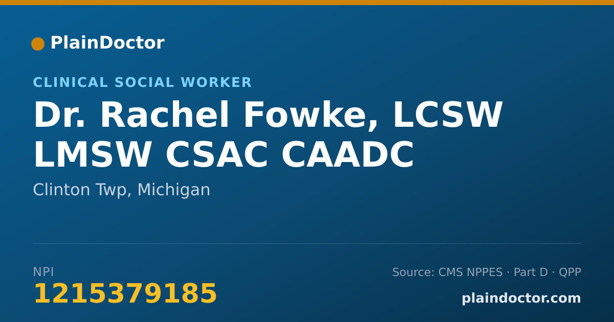 Shareable card for Rachel Fowke, LCSW LMSW CSAC CAADC - Clinical Social Worker, Clinton Twp, MI