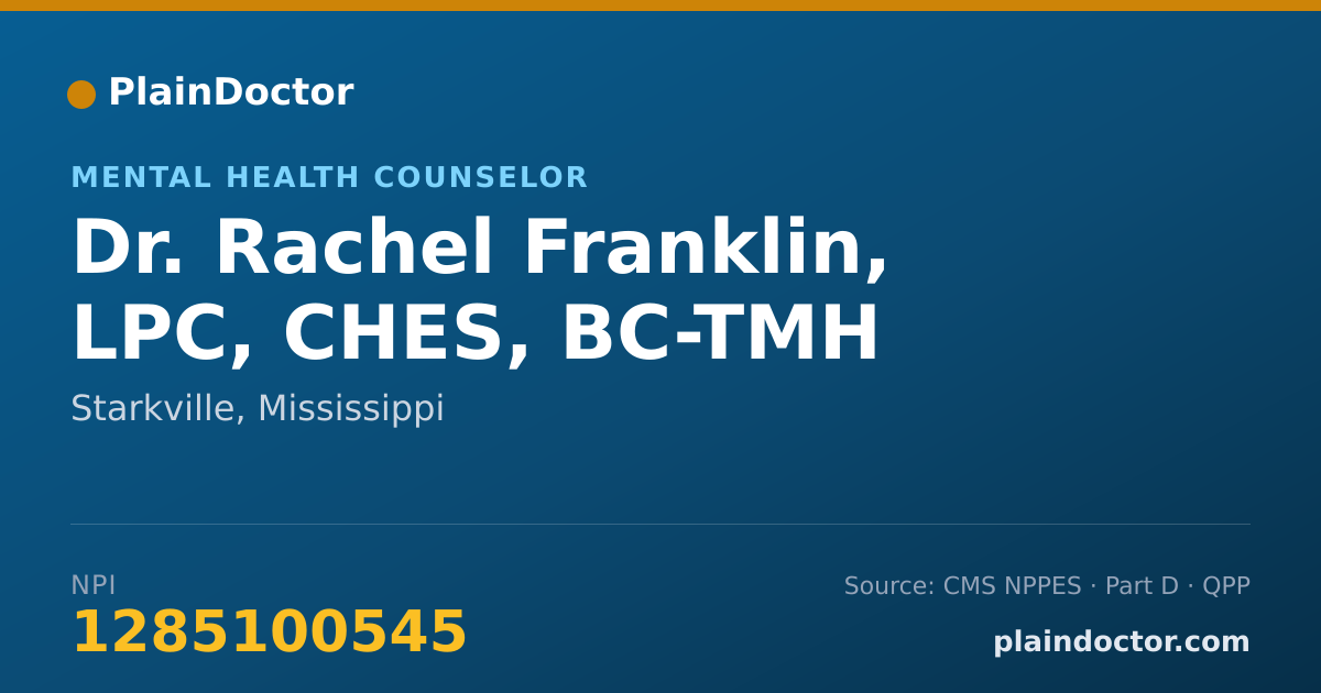 Shareable card for Rachel Franklin, LPC, CHES, BC-TMH - Mental Health Counselor, Starkville, MS