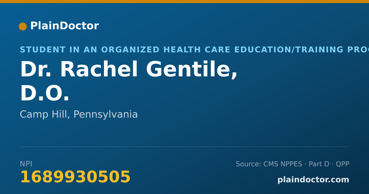 Shareable card for Rachel Gentile, D.O. - Student in an Organized Health Care Education/Training Program, Camp Hill, PA