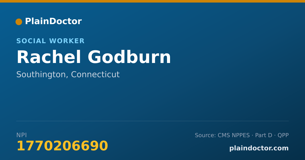 Shareable card for Rachel Godburn - Social Worker, Southington, CT