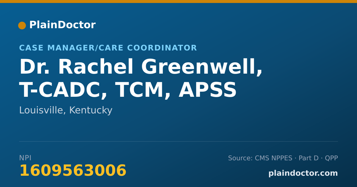 Shareable card for Rachel Greenwell, T-CADC, TCM, APSS - Case Manager/Care Coordinator, Louisville, KY