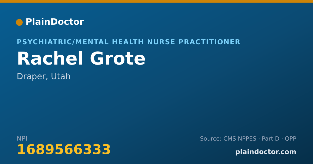 Shareable card for Rachel Grote - Psychiatric/Mental Health Nurse Practitioner, Draper, UT
