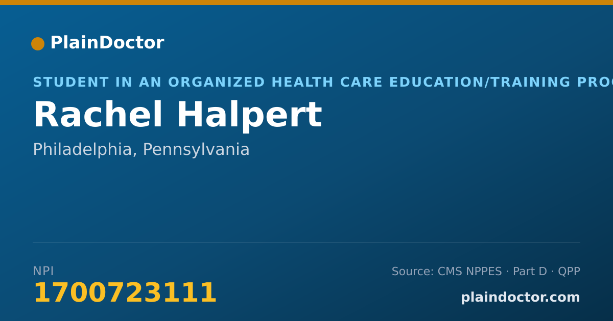 Shareable card for Rachel Halpert - Student in an Organized Health Care Education/Training Program, Philadelphia, PA