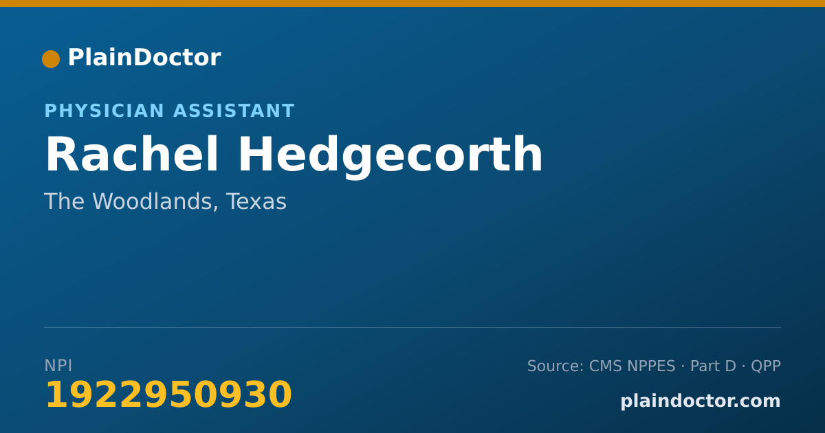 Shareable card for Rachel Hedgecorth - Physician Assistant, The Woodlands, TX