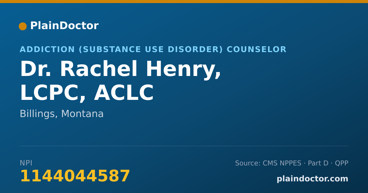 Shareable card for Rachel Henry, LCPC, ACLC - Addiction (Substance Use Disorder) Counselor, Billings, MT