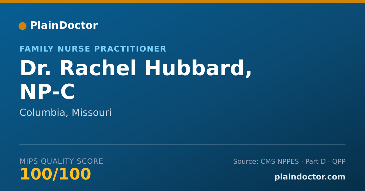 Shareable card for Rachel Hubbard, NP-C - Family Nurse Practitioner, Columbia, MO