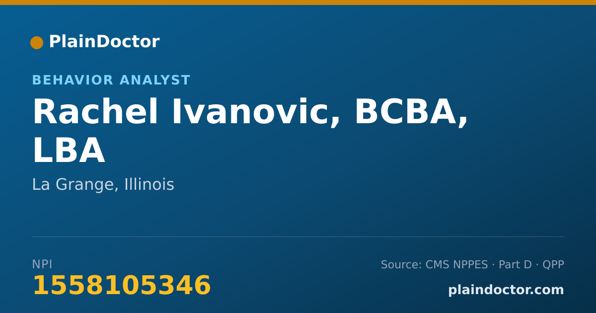 Shareable card for Rachel Ivanovic, BCBA, LBA - Behavior Analyst, La Grange, IL
