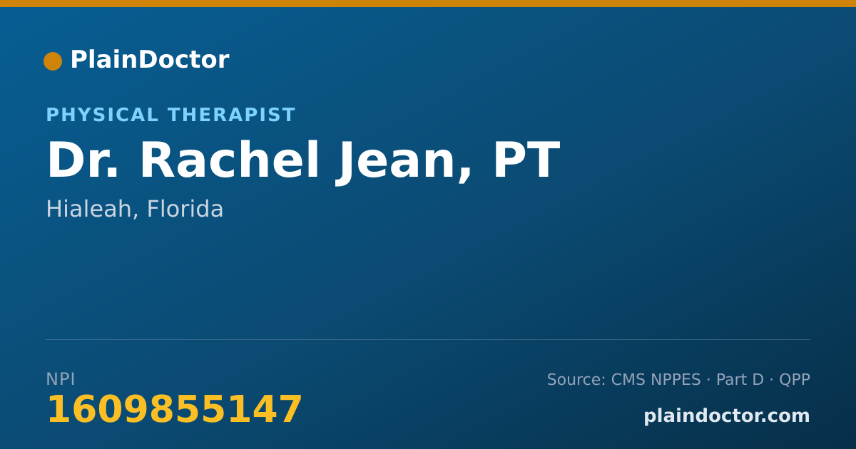 Shareable card for Rachel Jean, PT - Physical Therapist, Hialeah, FL