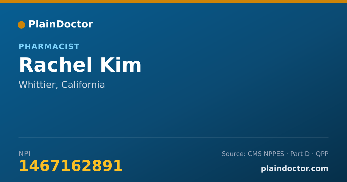 Shareable card for Rachel Kim - Pharmacist, Whittier, CA