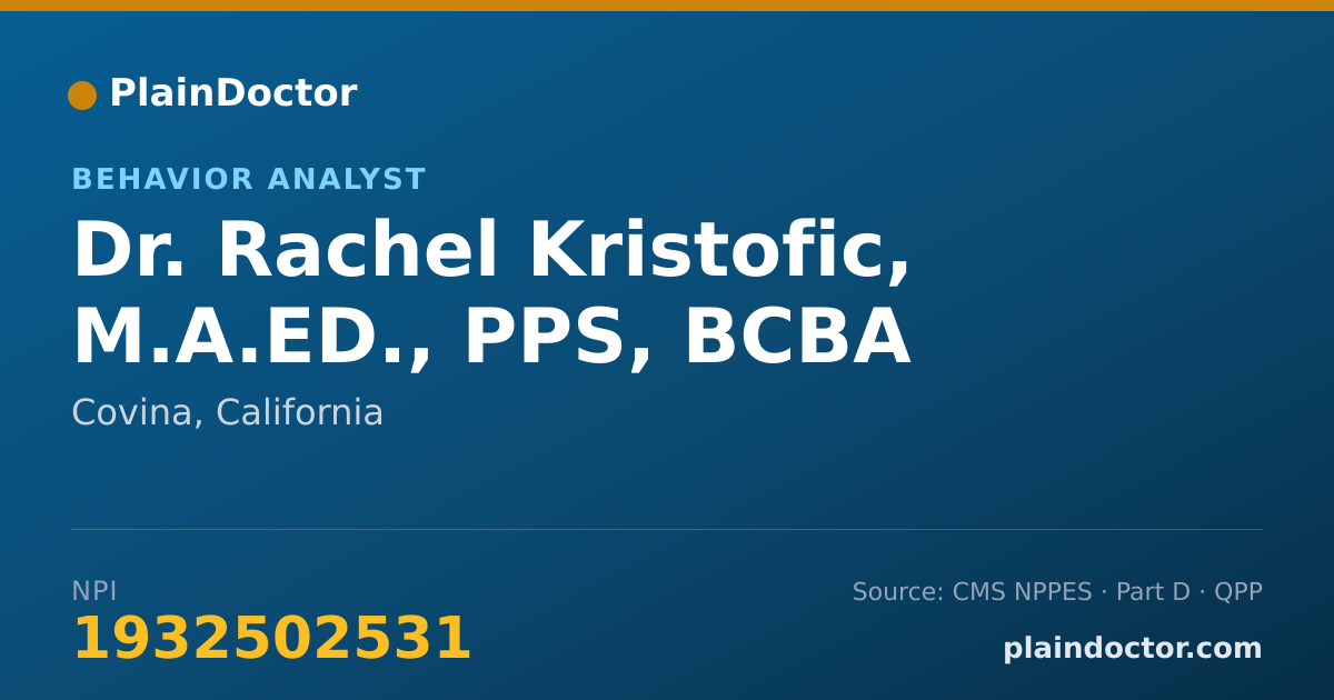 Shareable card for Rachel Kristofic, M.A.ED., PPS, BCBA - Behavior Analyst, Covina, CA