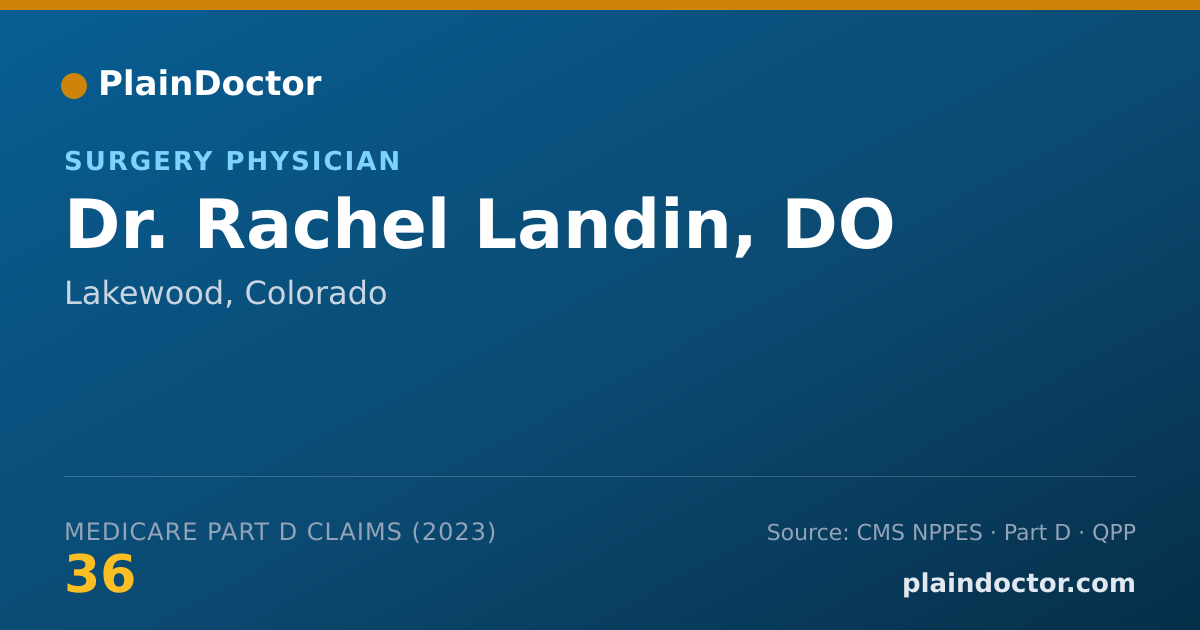 Shareable card for Rachel Landin, DO - Surgery Physician, Lakewood, CO