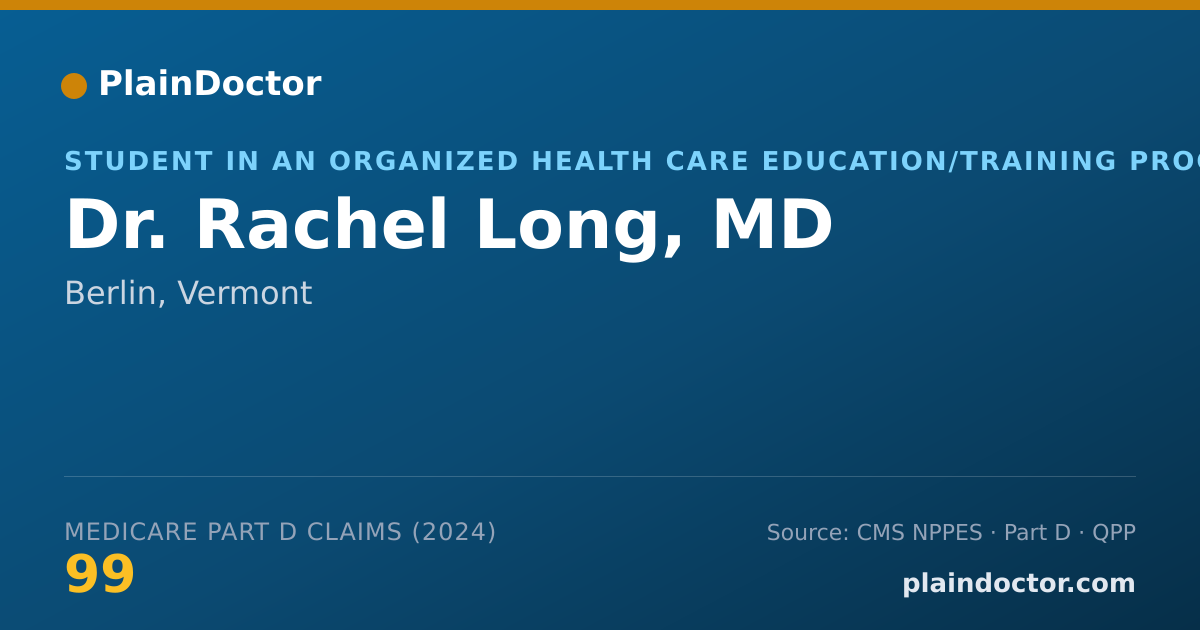 Shareable card for Rachel Long, MD - Student in an Organized Health Care Education/Training Program, Berlin, VT