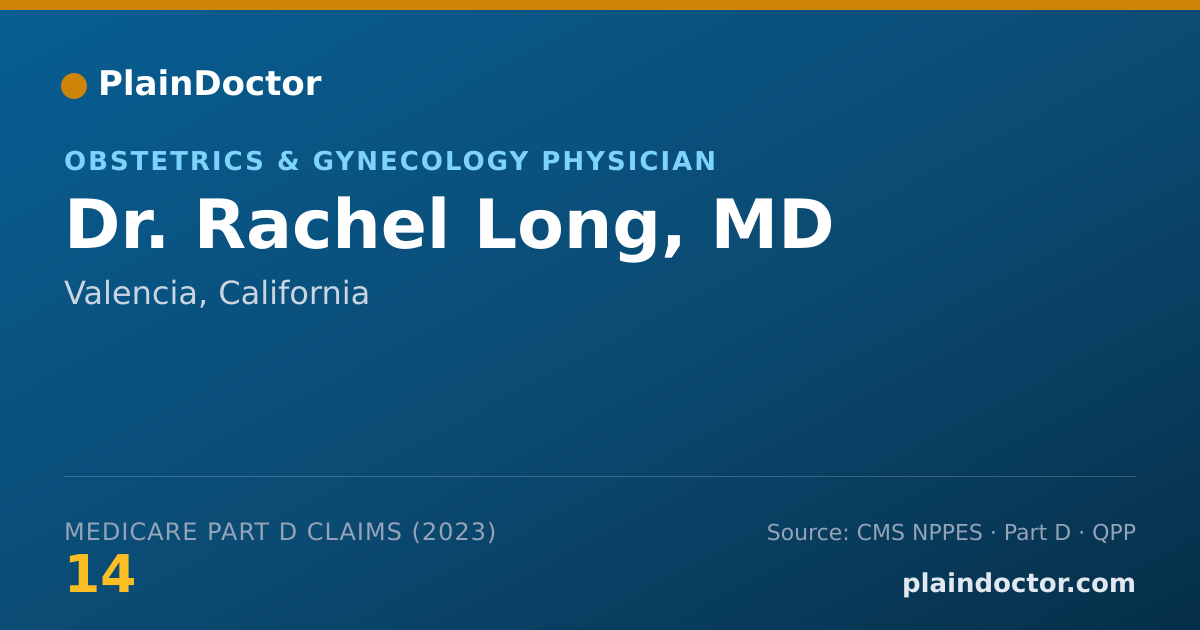 Shareable card for Rachel Long, MD - Obstetrics & Gynecology Physician, Valencia, CA
