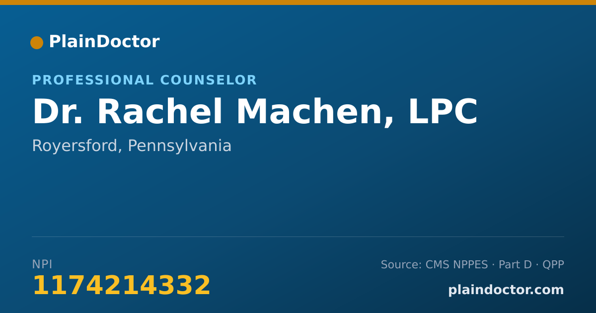 Shareable card for Rachel Machen, LPC - Professional Counselor, Royersford, PA