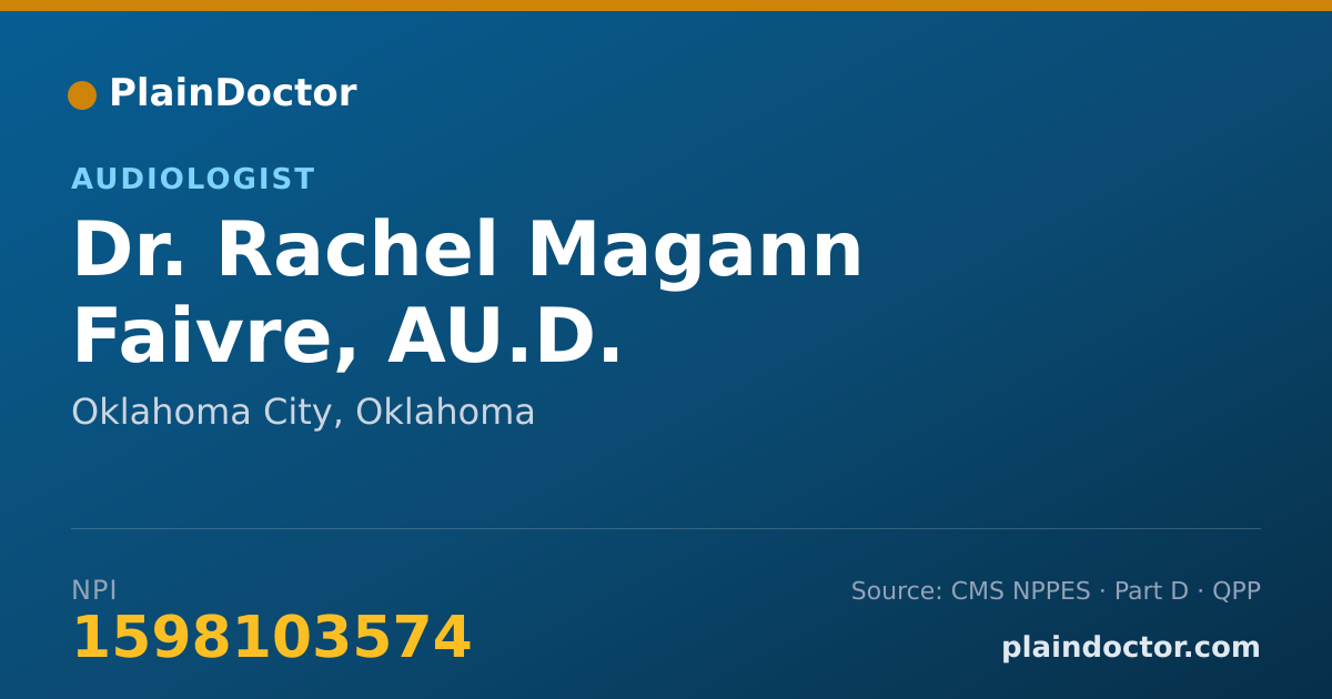 Shareable card for Rachel Magann Faivre, AU.D. - Audiologist, Oklahoma City, OK
