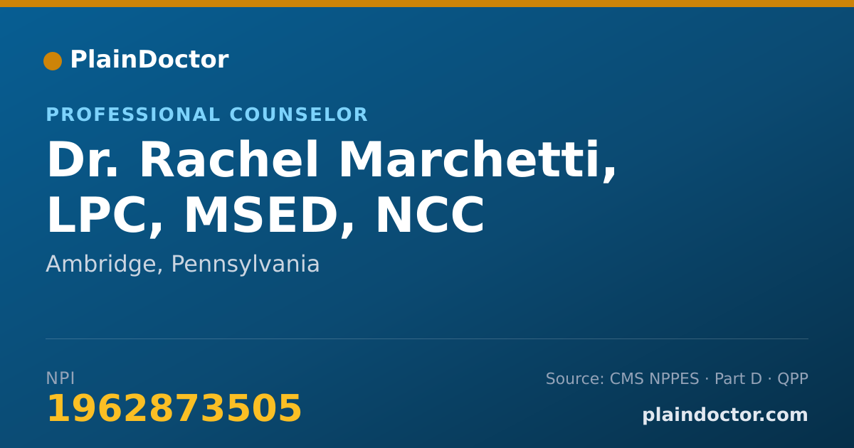 Shareable card for Rachel Marchetti, LPC, MSED, NCC - Professional Counselor, Ambridge, PA