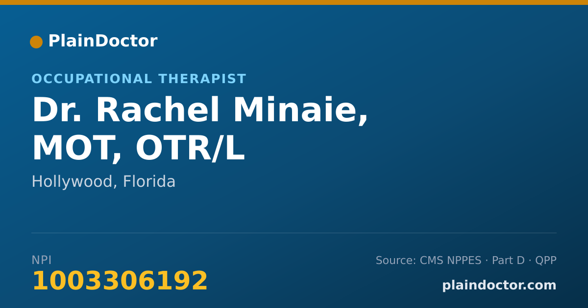 Shareable card for Rachel Minaie, MOT, OTR/L - Occupational Therapist, Hollywood, FL