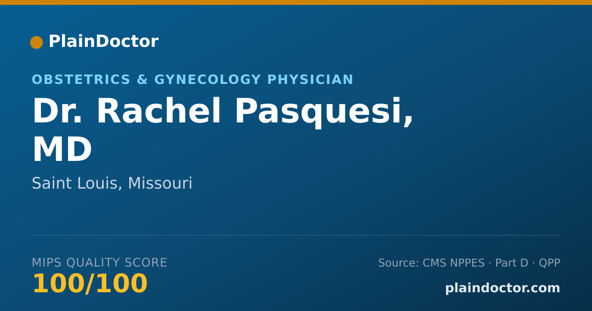 Shareable card for Rachel Pasquesi, MD - Obstetrics & Gynecology Physician, Saint Louis, MO
