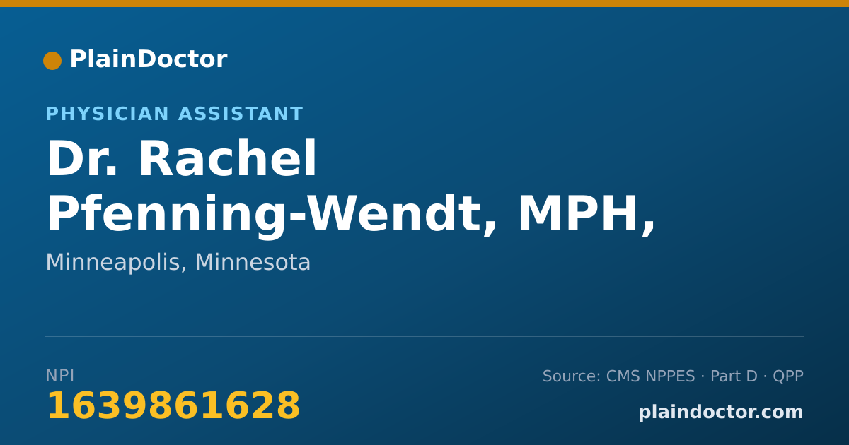Shareable card for Rachel Pfenning-Wendt, MPH, PA-C - Physician Assistant, Minneapolis, MN
