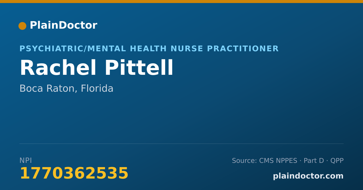 Shareable card for Rachel Pittell - Psychiatric/Mental Health Nurse Practitioner, Boca Raton, FL