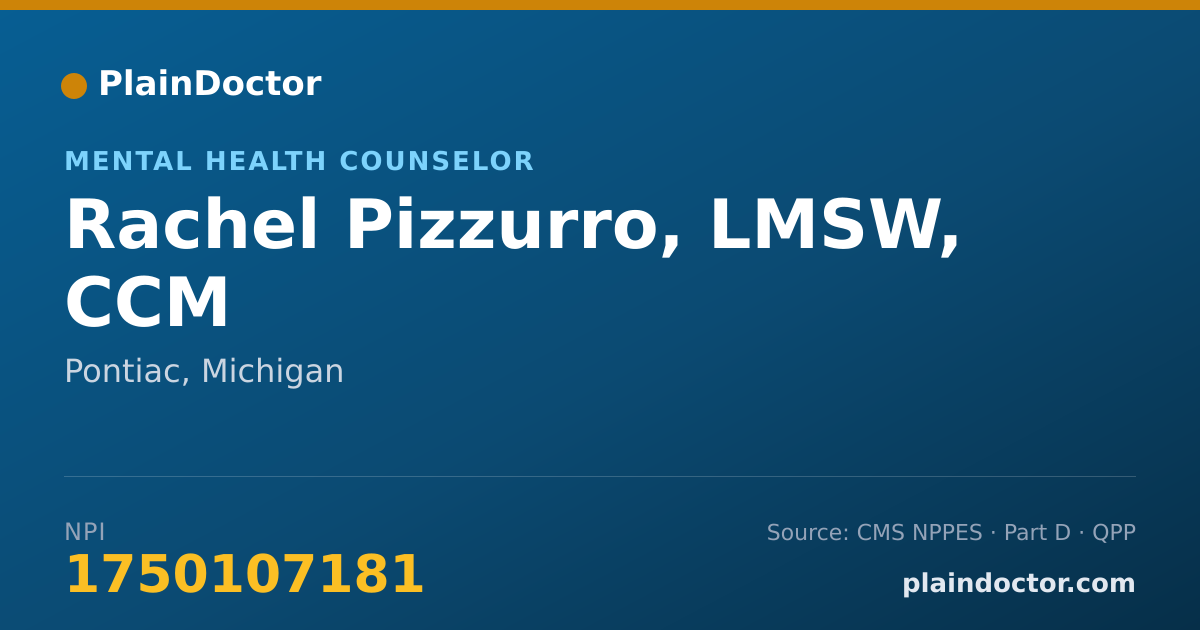 Shareable card for Rachel Pizzurro, LMSW, CCM - Mental Health Counselor, Pontiac, MI