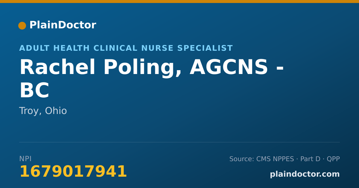 Shareable card for Rachel Poling, AGCNS - BC - Adult Health Clinical Nurse Specialist, Troy, OH