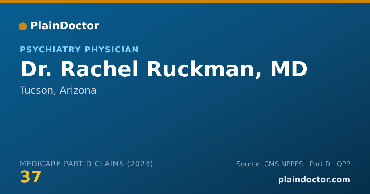 Shareable card for Rachel Ruckman, MD - Psychiatry Physician, Tucson, AZ