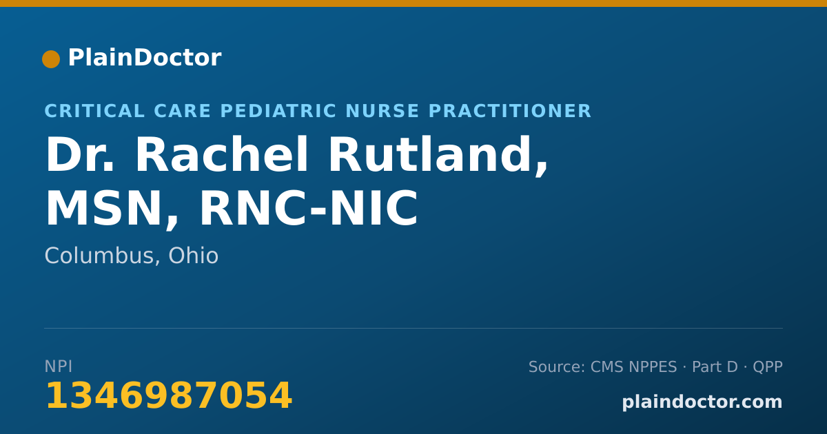 Shareable card for Rachel Rutland, MSN, RNC-NIC - Critical Care Pediatric Nurse Practitioner, Columbus, OH