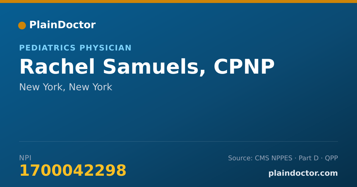 Shareable card for Rachel Samuels, CPNP - Pediatrics Physician, New York, NY