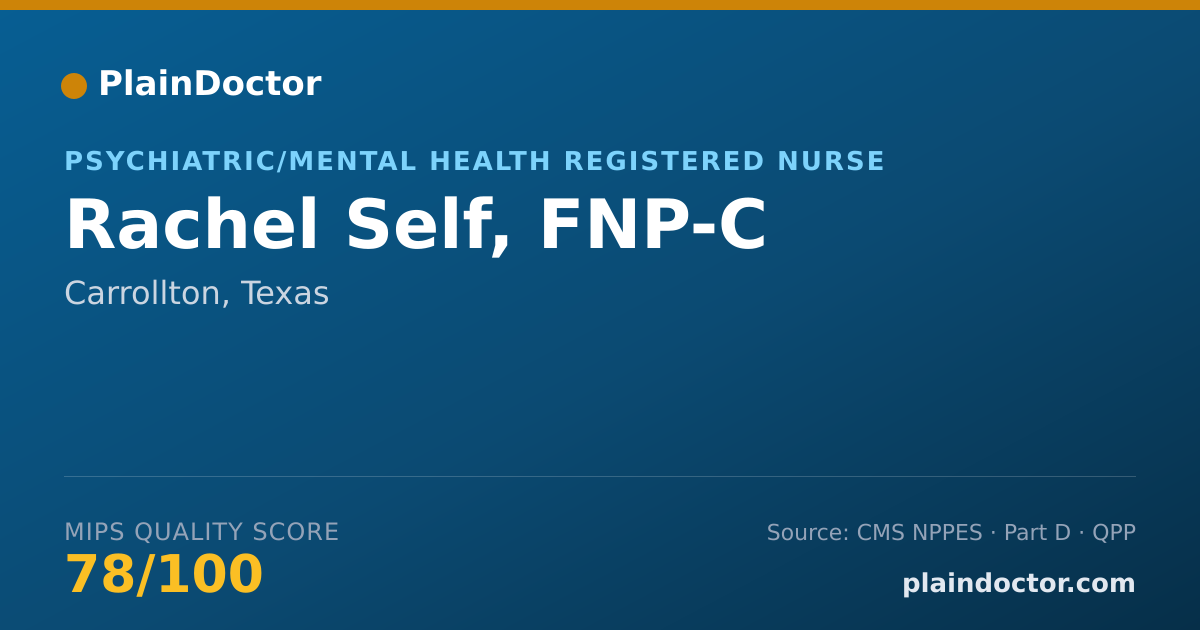 Shareable card for Rachel Self, FNP-C - Psychiatric/Mental Health Registered Nurse, Carrollton, TX