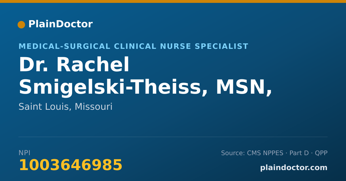 Shareable card for Rachel Smigelski-Theiss, MSN, RN, ACCNS-AG - Medical-Surgical Clinical Nurse Specialist, Saint Louis, MO
