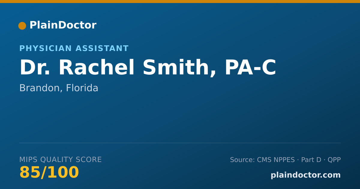 Shareable card for Rachel Smith, PA-C - Physician Assistant, Brandon, FL