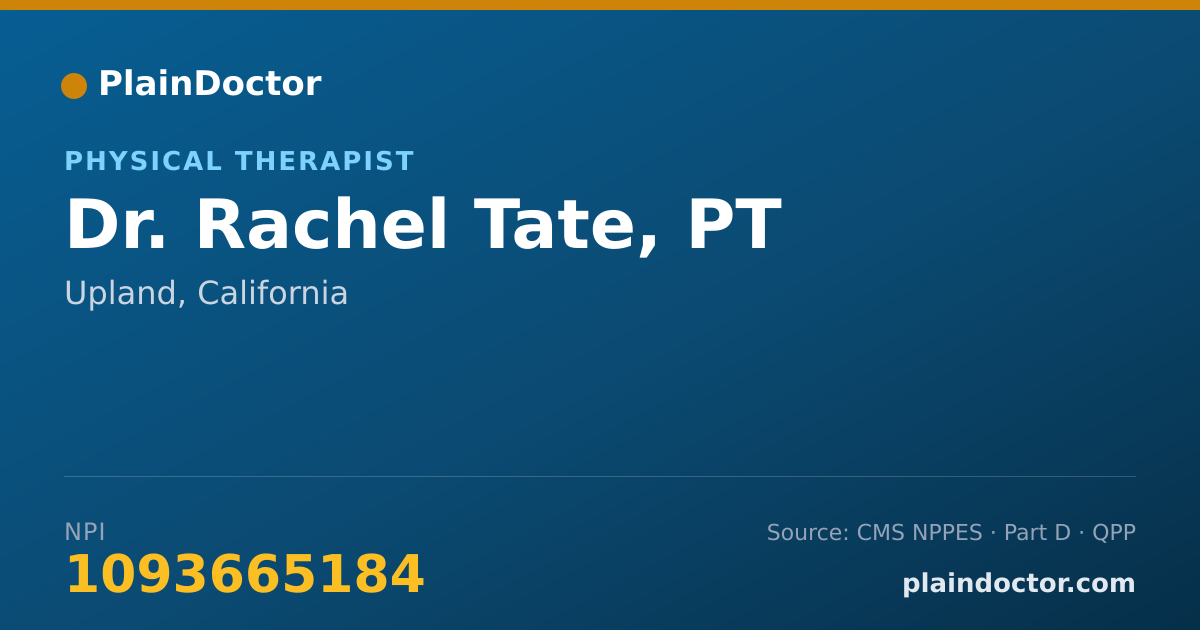 Shareable card for Rachel Tate, PT - Physical Therapist, Upland, CA