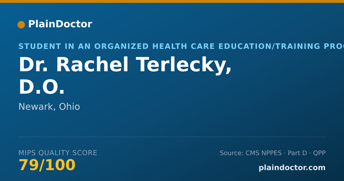 Shareable card for Rachel Terlecky, D.O. - Student in an Organized Health Care Education/Training Program, Newark, OH